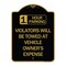 Signmission 1 Hour Parking Violators Towed Vehicle Owners Expense Heavy-Gauge Alum, 24" L, 18" H, BG-1824-24647 A-DES-BG-1824-24647 - alternate 1